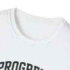 Progress Over Excuses T-Shirt