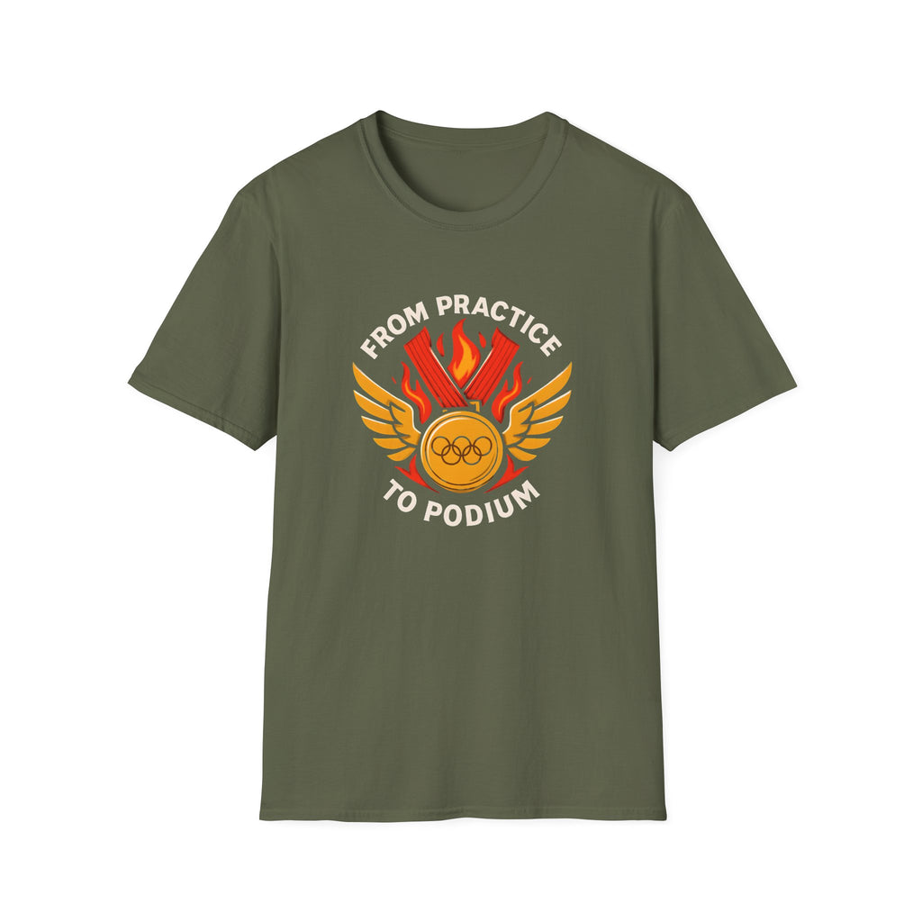 From Practice to Podium T-Shirt