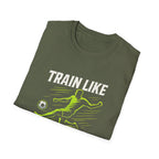 Train Like You Play T-Shirt