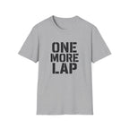 One More Lap T-Shirt