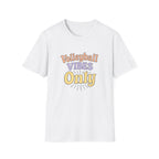 Volleyball Vibes Only T-Shirt